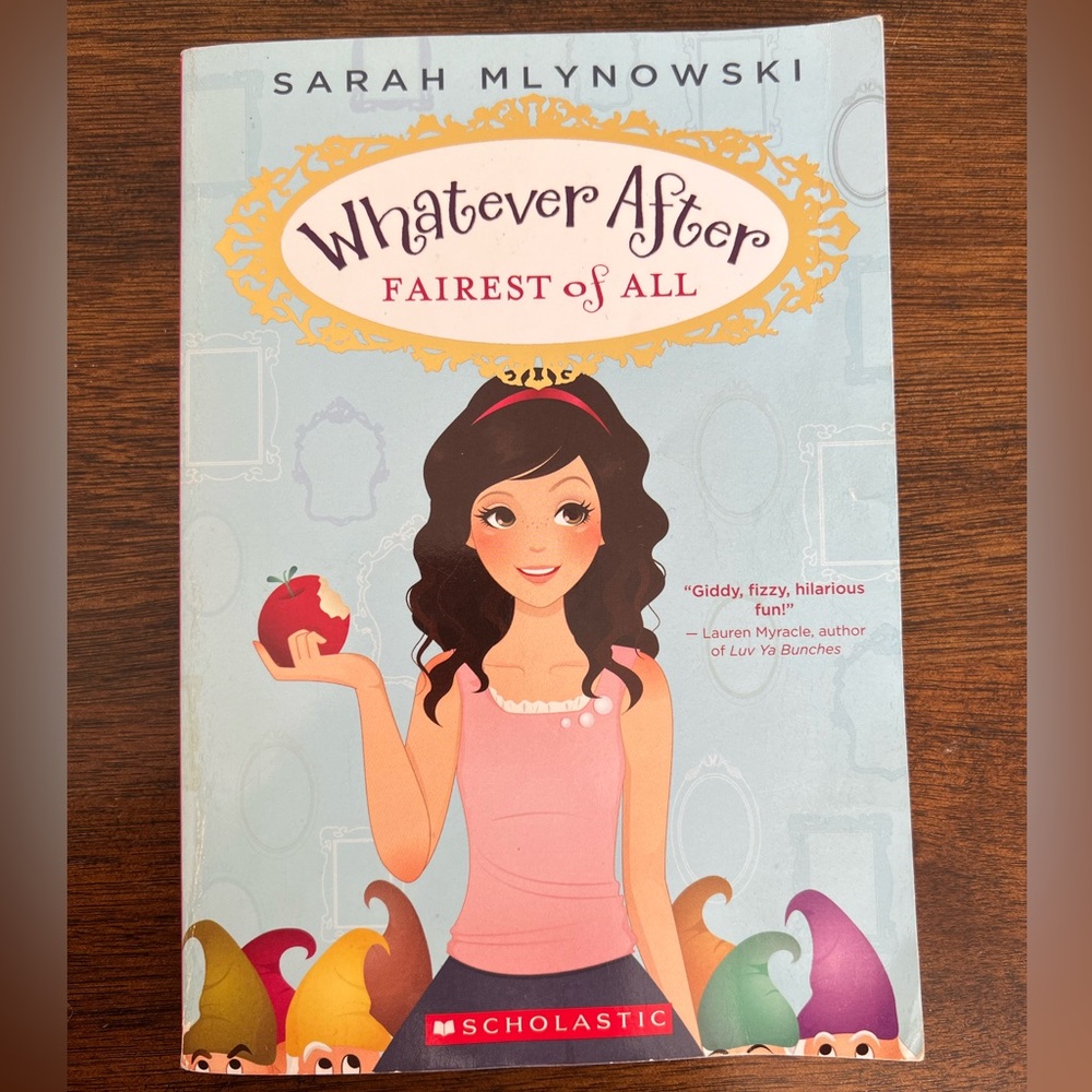 Whatever After Fairest of All